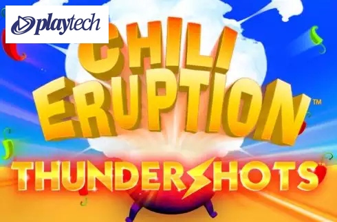Chili Eruption Thundershots